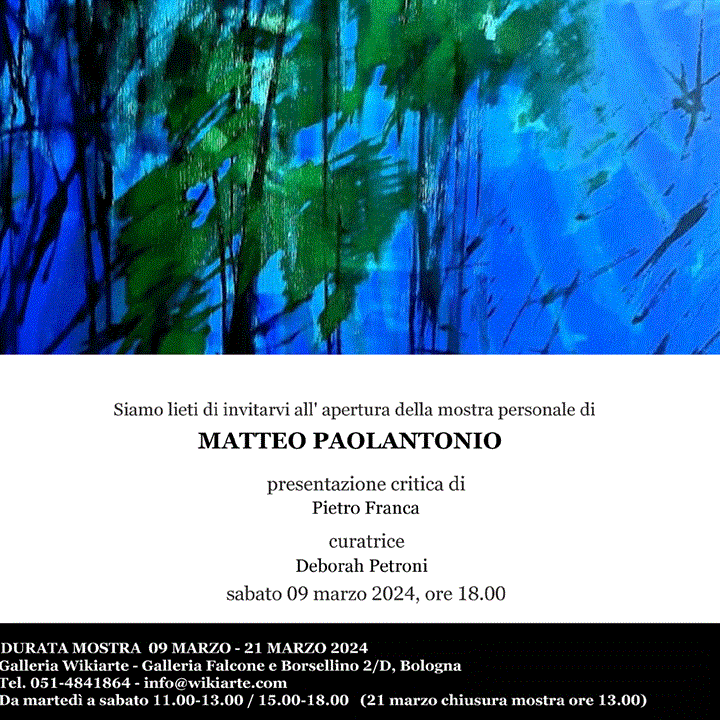 Mostra personale di Matteo Paolantonio